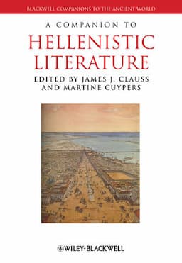 A Companion to Hellenistic Literature