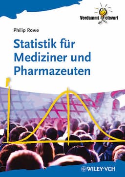 Statistik f&uuml;r Mediziner und Pharmazeuten