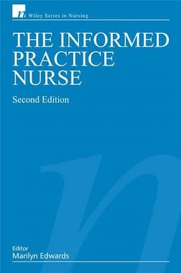 The Informed Practice Nurse, 2nd Edition