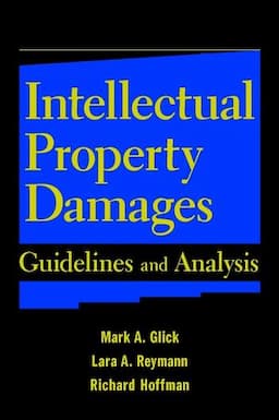 Intellectual Property Damages: Guidelines and Analysis