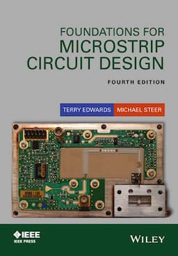 Foundations for Microstrip Circuit Design, 4th Edition