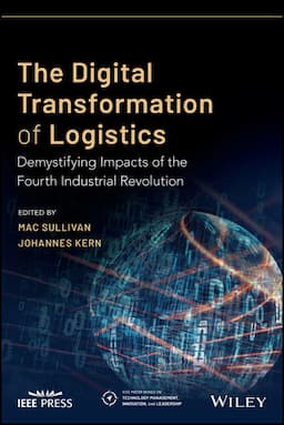 The Digital Transformation of Logistics: Demystifying Impacts of the Fourth Industrial Revolution