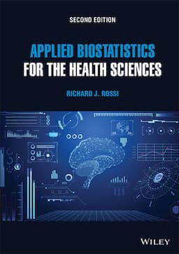 Applied Biostatistics for the Health Sciences, 2nd Edition