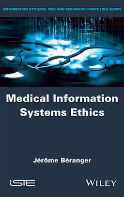 Medical Information Systems Ethics