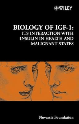 Biology of IGF-1: Its Interaction with Insulin in Health and Malignant States