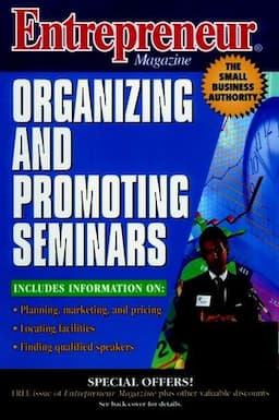 Entrepreneur Magazine: Organizing and Promoting Seminars