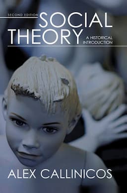 Social Theory: A Historical Introduction, 2nd Edition