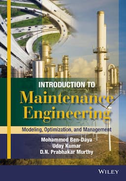 Introduction to Maintenance Engineering: Modelling, Optimization and Management