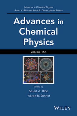 Advances in Chemical Physics, Volume 156