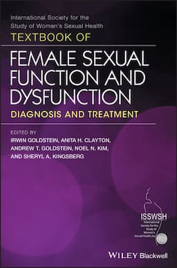 Textbook of Female Sexual Function and Dysfunction: Diagnosis and Treatment