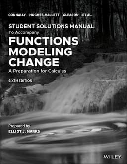 Functions Modeling Change: A Preparation for Calculus, 6e Student Solutions Manual