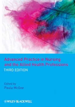 Advanced Practice in Nursing and the Allied Health Professions, 3rd Edition