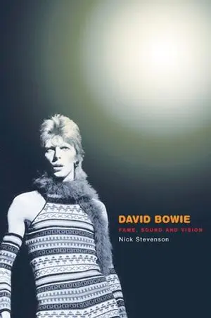 David Bowie: Fame, Sound and Vision