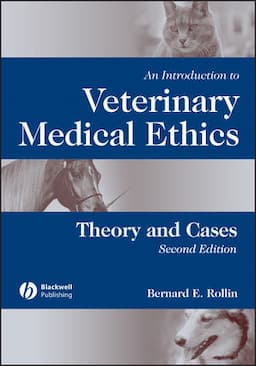 An Introduction to Veterinary Medical Ethics: Theory and Cases, 2nd Edition