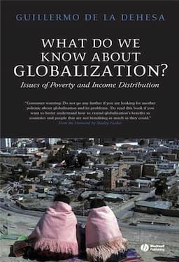 What Do We Know About Globalization?: Issues of Poverty and Income Distribution