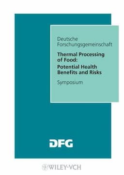 Thermal Processing of Food: Potential Health Benefits and Risks