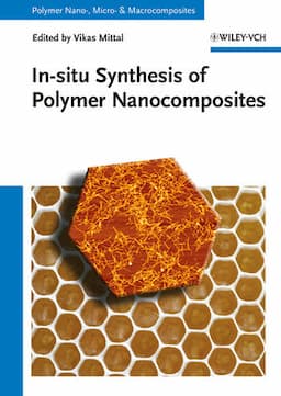 In-situ Synthesis of Polymer Nanocomposites