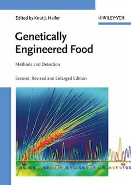 Genetically Engineered Food: Methods and Detection, 2nd, Updated and Enlarged Edition