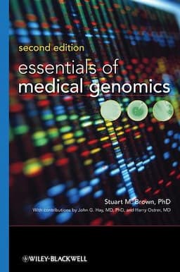 Essentials of Medical Genomics, 2nd Edition