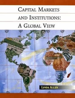 Capital Markets and Institutions: A Global View