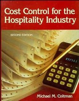 Cost Control for the Hospitality Industry, 2nd Edition