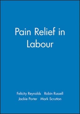 Pain Relief in Labour