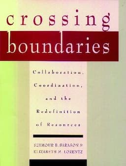 Crossing Boundaries: Collaboration, Coordination, and the Redefinition of Resources