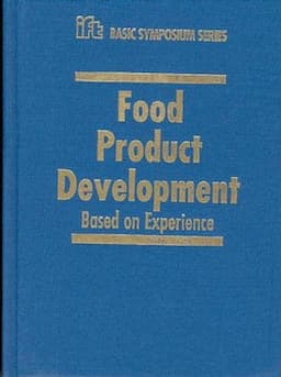 Food Product Development: Based on Experience