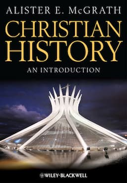 Christian History: An Introduction