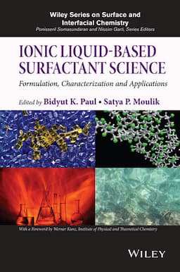 Ionic Liquid-Based Surfactant Science: Formulation, Characterization, and Applications