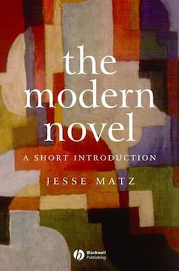 The Modern Novel: A Short Introduction