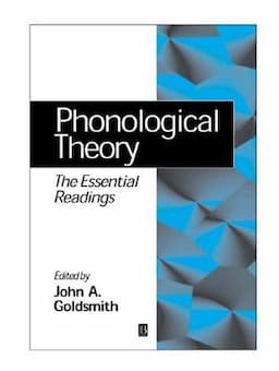 Phonological Theory: The Essential Readings