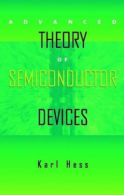 Advanced Theory of Semiconductor Devices