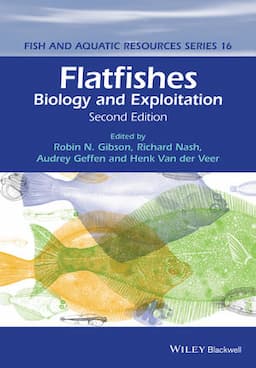 Flatfishes: Biology and Exploitation, 2nd Edition