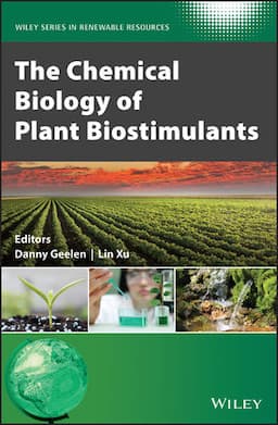 The Chemical Biology of Plant Biostimulants