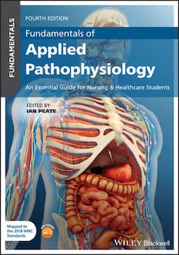 Fundamentals of Applied Pathophysiology: An Essential Guide for Nursing and Healthcare Students, 4th Edition