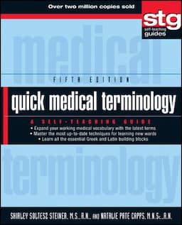 Quick Medical Terminology: A Self-Teaching Guide, 5th Edition