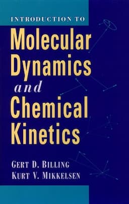 Introduction to Molecular Dynamics and Chemical Kinetics