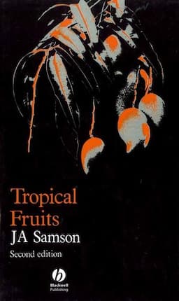 Tropical Fruits, 2nd Edition