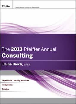 The 2013 Pfeiffer Annual: Consulting