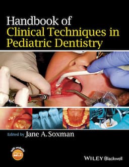 Handbook of Clinical Techniques in Pediatric Dentistry