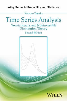 Time Series Analysis: Nonstationary and Noninvertible Distribution Theory, 2nd Edition