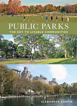 Public Parks: The Key to Livable Communites