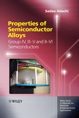 Properties of Semiconductor Alloys: Group-IV, III-V and II-VI Semiconductors