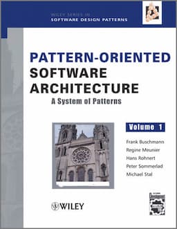 Pattern-Oriented Software Architecture, Volume 1, A System of Patterns