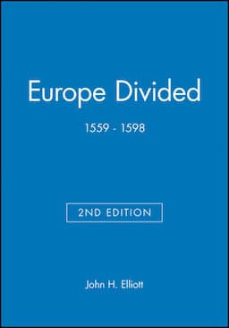 Europe Divided: 1559 - 1598, 2nd Edition