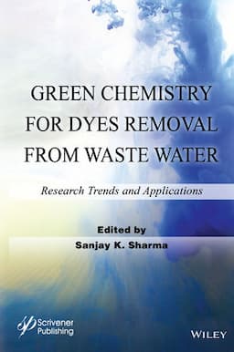 Green Chemistry for Dyes Removal from Waste Water: Research Trends and Applications