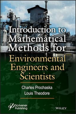 Introduction to Mathematical Methods for Environmental Engineers and Scientists