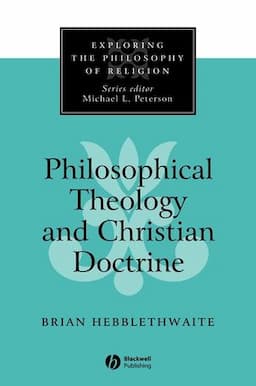 Philosophical Theology and Christian Doctrine