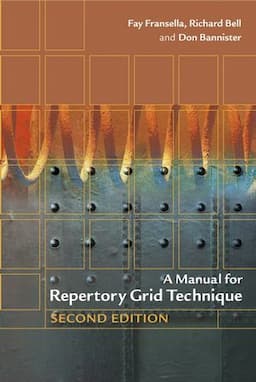 A Manual for Repertory Grid Technique, 2nd Edition